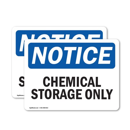Signmission Chemical Storage Only OSHA Notice Sign, Vinyl Decal, 5in W x 3.5in L, 2PK OS-2PACK-NS-D-35-L-15334